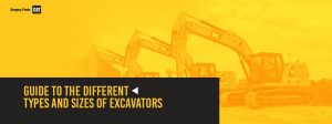 Guide to the Different Types and Sizes of Excavators