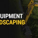 Types of Equipment Used in Landscaping