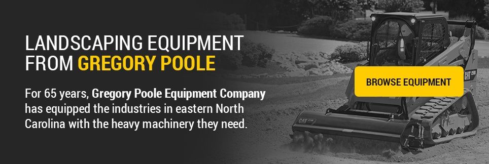 Landscaping Equipment from Gregory Poole: For over 65 years, Gregory Poole Equipment Company has equipped the industries in eastern North Carolina with the heavy machinery they need.